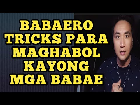 Babaero tricks para maghabol kayong mga babae .1108