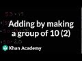 Exploring Addition with Groups of Ten