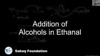 Addition of Alcohols in Ethanal