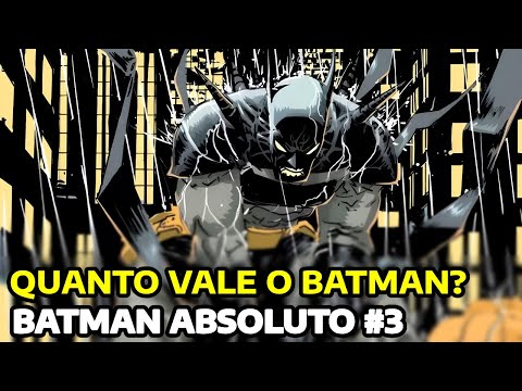 Esse é o preço do Batman! Absolute Batman #3