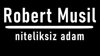 "niteliksiz adam'dan" sesli öykü Robert MUSIL seslendiren Akın ALTAN #robertmusil #akınaltan #sesli