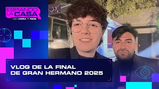 LO QUE NO VISTE DE LA GRAN FINAL DE GRAN HERMANO 2025 | #ESPIANDO CON MORA Y FEDE