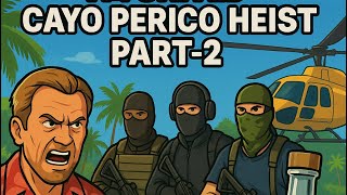 Cayo Perico Heist || Tequila W/elite completed || VM UNITED