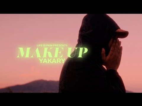 YAKARY - MAKE UP SPEED UP (OFFICIAL VIDEO) PROD.BY Kevboyg