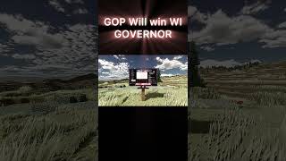GOP Will win WI GOVERNOR