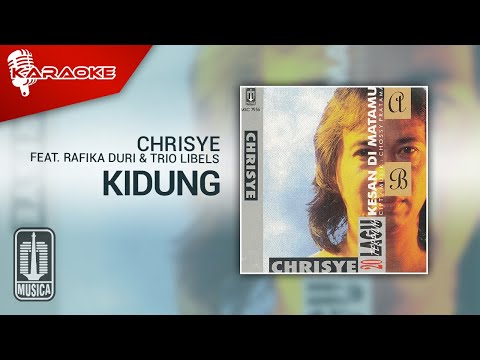 Chrisye, Rafika Duri, Trio Libels – Kidung (Official Karaoke Video)