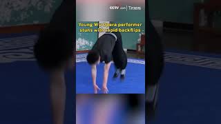Young Wu Opera performer stuns with rapid backflips