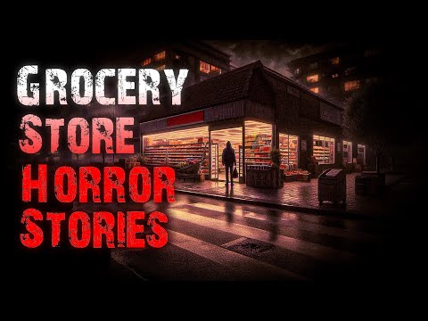 10 TRUE Creepy Grocery Store Horror Stories