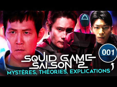 LES GRANDS MYSTÈRES DE SQUID GAME SAISON 2 (Fin, Explications, Théories Saison 3)