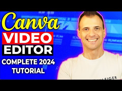 Canva Video Editor - COMPLETE Editing Tutorial for Beginners