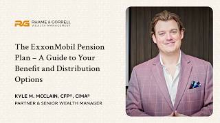 The ExxonMobil Pension Plan – A Guide to Your Benefit and Distribution Options