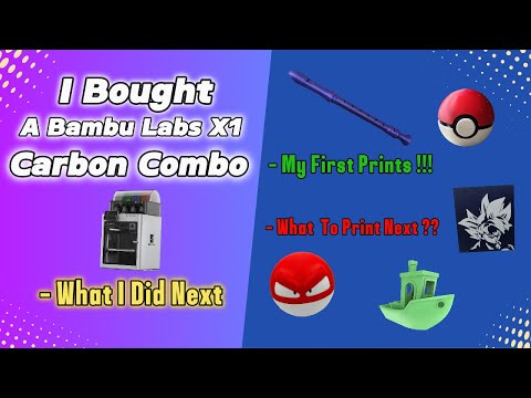 My 3D Printing Journey with the X1 Bambu Labs Printer