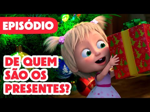 Novo episódio 2024 🎅 De Quem São Os Presentes? 🎁🎄 (Episódio 117) 💥 Masha e o Urso