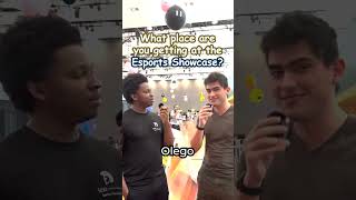 What place are you getting at the Esports Showcase?!