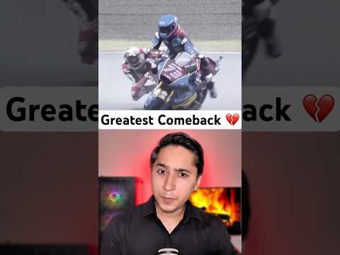 Greatest Comeback of History 💔 #shorts #ytshorts #motogp