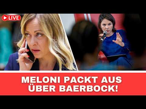 Was Meloni Über Baerbock Sagt, Schockiert Alle!