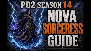 Let the Skyfall! The New Nova w/ Triple Tstorm! PD2 S14 Nova Sorc Mini Guide and Demo
