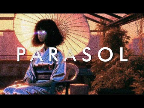 PARASOL - A Synthwave Chillwave Retrowave Mix Sensationally Timed