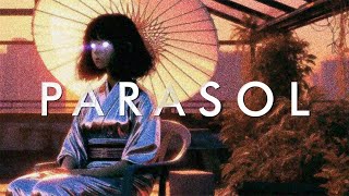 PARASOL - A Synthwave Chillwave Retrowave Mix Sensationally Timed