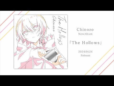 【XFD】Chinozo 2ndAlbum「The Hollows」試聴動画