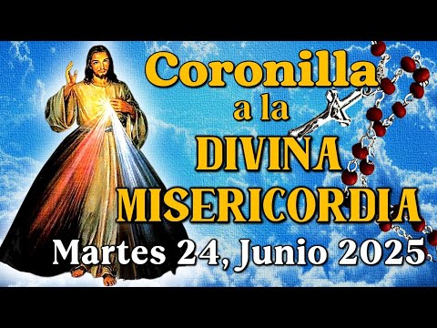 💖CORONILLA A LA DIVINA MISERICORDIA - Martes 24, Junio 2025