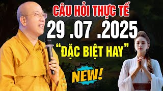 Vấn Đáp "RẤT ĐẶC BIỆT" Câu Hỏi Hay Đăng Ngày 29. 07. 2025 - Thầy Thích Trúc Thái Minh