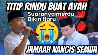 KH ANWAR ZAHID TERBARU | TITIP RINDU BAUT AYAH | JAMAAH AUTO MENANGIS SEMUA