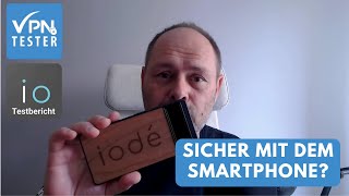 Testbericht: iode Smartphone – Datenschutz und Nutzerfreundlichkeit im Fokus