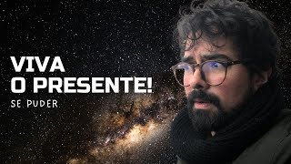 Por que é tão difícil viver o presente? - Gustavo Cruz Podcast #3