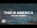 Understanding 'This is America'