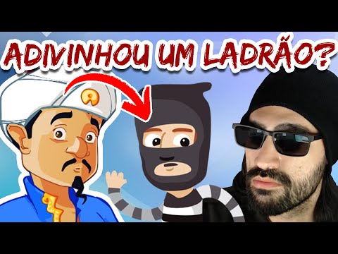 SERÁ QUE O AKINATOR ADIVINHA UM LADRÃO?