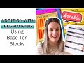Teaching Addition with Base 10