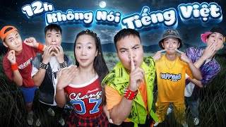 Thử Thách 12H Không Nói Tiếng Việt 💕 Thu Hiền 💕
