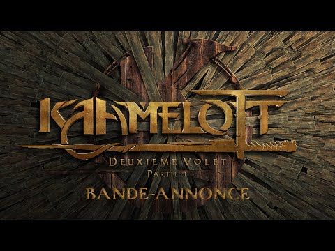 KAAMELOTT – DEUXIÈME VOLET [PARTIE 1] - Bande-annonce