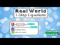 Solving Real World One Step Equations