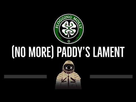 Flogging Molly • No More Paddy’s Lament (CC) (Remastered Video) 🎤 [Karaoke] [Instrumental Lyrics]