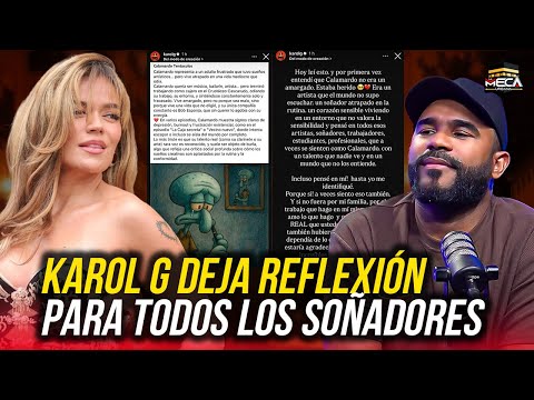 KAROL G DEJA EMOTIVA REFLEXIÓN PARA TODOS LOS SOÑADORES !