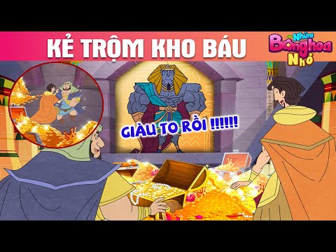 KẺ TRỘM KHO BÁU - TRUYỆN CỔ TÍCH - PHIM HOẠT HÌNH HAY - QUÀ TẶNG CUỘC SỐNG