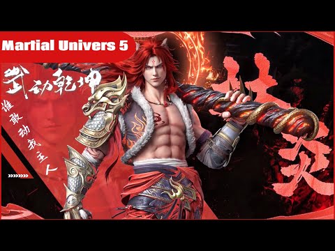 🎆武动乾坤第5季全新人物PV！ 林炎涅槃重生化成人形！| 武动乾坤 Martial Universe  | Chinese Animation Donghua