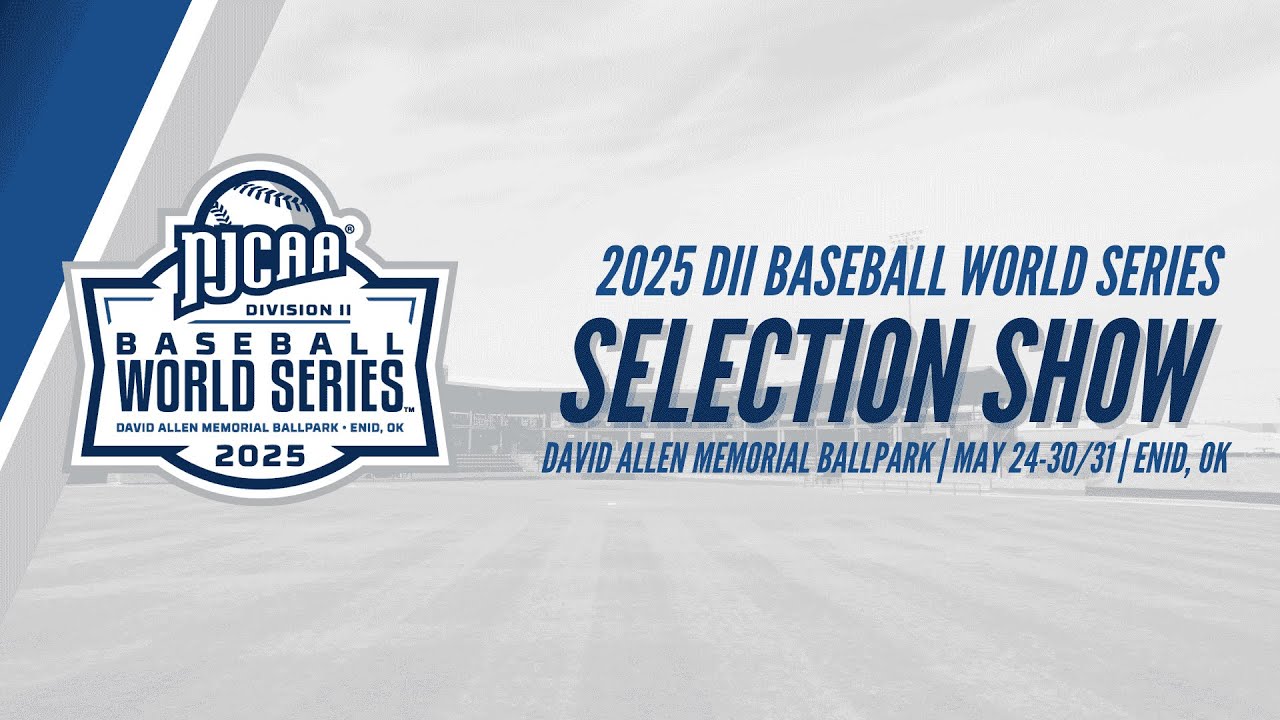 2025 NJCAA DII Baseball World Series Selection Show
