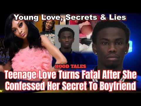 Teenage Love Turns Fatal After She Confessed Her Secret To Boyfriend