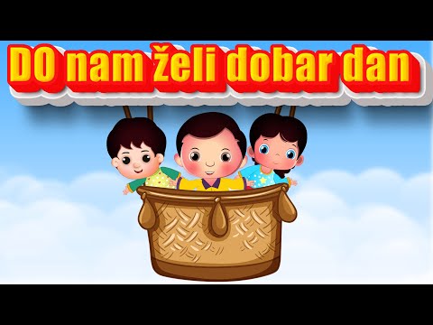 DO nam želi dobar dan | Dječje pjesme  | Mi Klinci