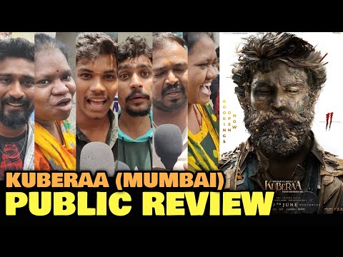 Kuberaa Movie PUBLIC REVIEW - Mumbai Coverage | Dhanush, Nagarjuna, Rashmika Mandanna