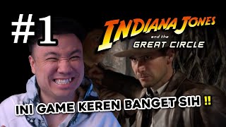 MENJADI BOCIL PETUALANG !! - Indiana Jones and the Great Circle Indonesia #1