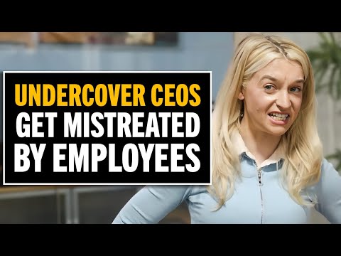 Undercover CEOs Gets Mistreated By Employees!