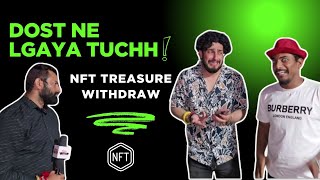 DOST NE LAGYA TUCHH  | NFT TREASURE WITHDRAW | JAMMU COMEDY | SAM'S PRODUCTION FT ASHISH KOHLI