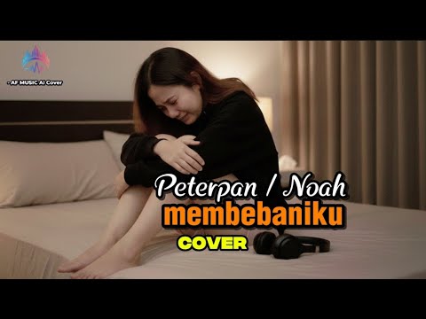 Peterpan / Noah membebaniku cover by AF music