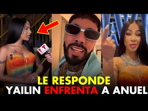 INCREIBLE! YAILIN ACABA CON ANUEL Y ANUEL LE RESPONDE, YAILIN CONFIESA RELACION EN ENTREVISTA