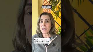 Se você se sente insuficiente