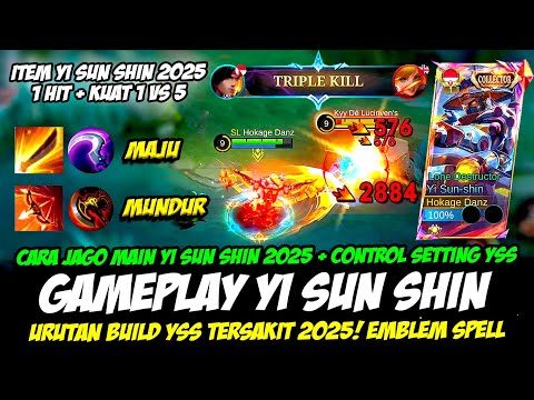 CARA JAGO MAIN YI SUN SHIN 2025❗CONTROL SETTING YSS❗BUILD YSS TERSAKIT❗GAMEPLAY YI SUN SHIN LAMBADA